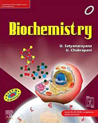 Satyanarayana Biochemistry 6th Edition PDF Free Download
