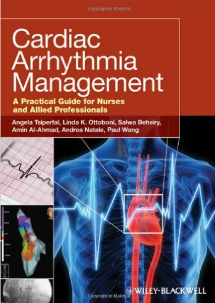 Cardiac Arrhythmia Management: A Practical Guide for Nurses and Allied Professionals PDF Free Download