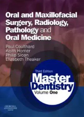 Download Master Dentistry: Oral and Maxillofacial Surgery, Radiology, Pathology and Oral Medicine