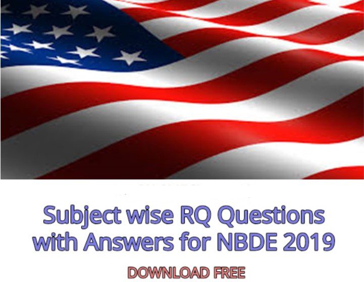 Download Subject wise RQ Questions with Answers for NBDE 2020 Exams