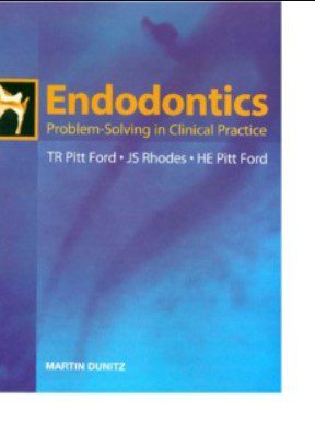 Endodontics Problem-Solving in Clinical Practice