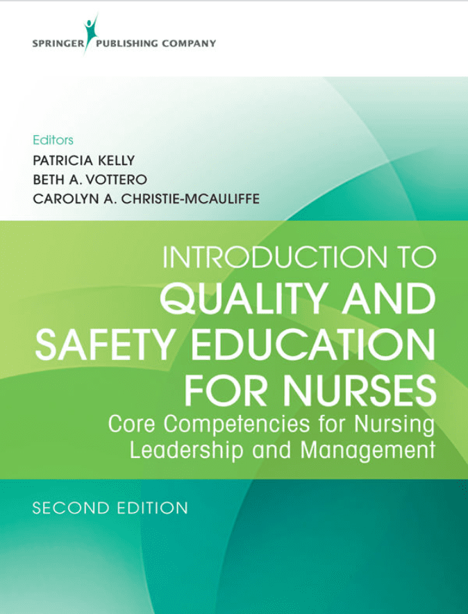 Introduction to Quality and Safety Education for Nurses 2nd Edition PDF Free Download