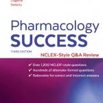 Pharmacology Success: NCLEX®-Style Q&A Review 3rd Edition PDF Free Download