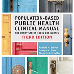 Population-Based Public Health Clinical Manual The Henry Street Model for Nurses 3rd Edition PDF Free Download