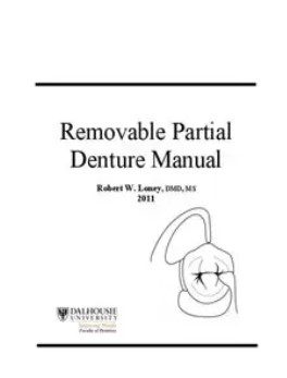 Removable Partial Denture Manual – Removable Prosthodontics