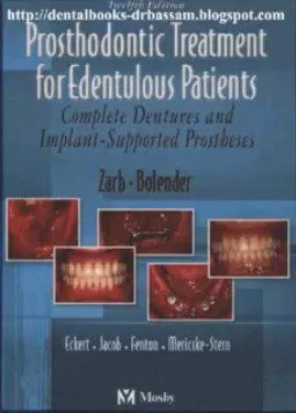 Zarb Prosthodontic Treatment for Edontulous Patients
