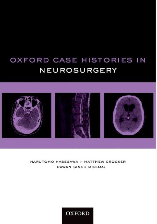 Download Oxford Case Histories in Neurosurgery 1st Edition PDF Free