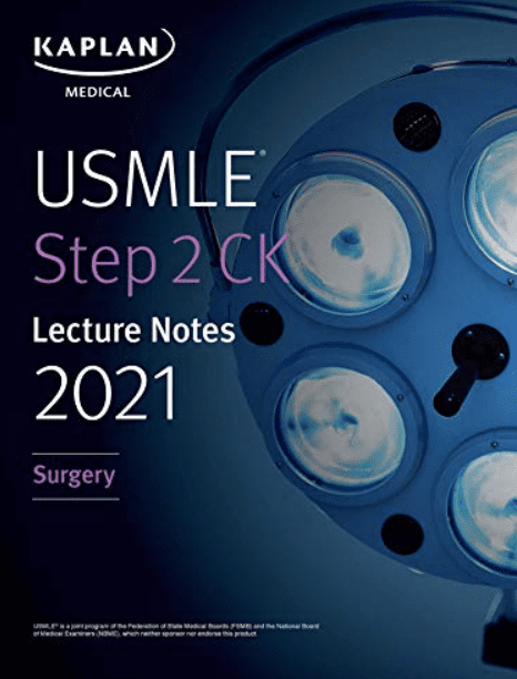 Download USMLE Step 2 CK Lecture Notes 2021: Surgery PDF Free