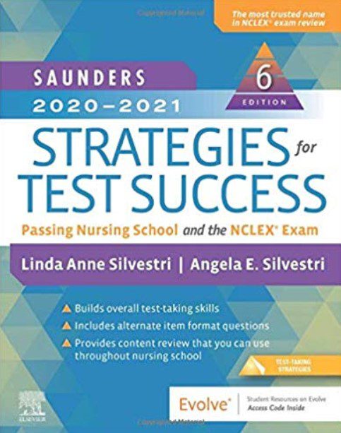 Saunders 2020-2021 Strategies for Test Success: Passing Nursing School and the NCLEX Exam PDF Free Download