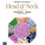 Download Diagnostic Pathology: Head and Neck 2nd Edition PDF Free