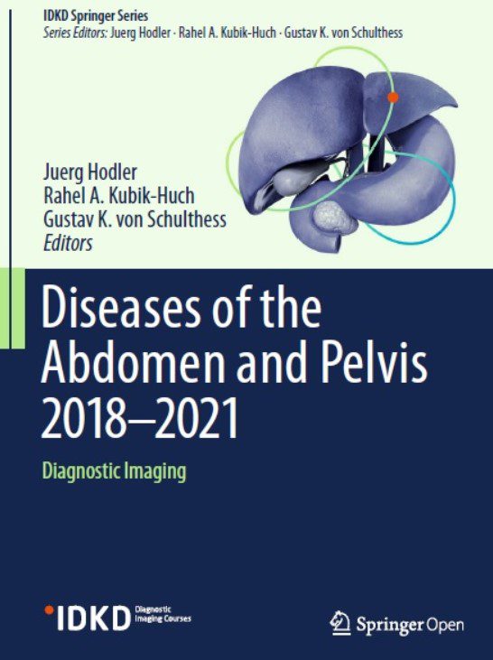 Download Diseases of the Abdomen and Pelvis 2018-2021: Diagnostic Imaging – IDKD Book PDF Free