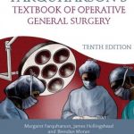 Download Farquharson’s Textbook of Operative General Surgery 10th Edition PDF Free