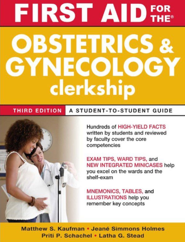 Download First Aid for the Obstetrics and Gynecology Clerkship 3rd Edition PDF Free