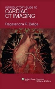Download Introductory Guide to Cardiac CT Imaging 1st Edition PDF Free