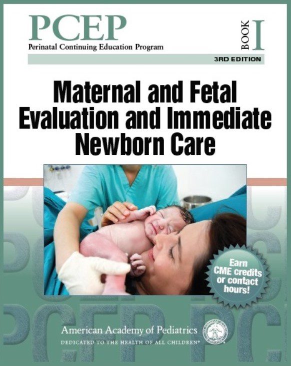 Download PCEP Book I: Maternal and Fetal Evaluation and Immediate Newborn Care 3rd Edition PDF Free