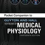 Download Pocket Companion to Guyton and Hall Textbook of Medical Physiology 13th Edition PDF Free (Baby Guyton Pdf)