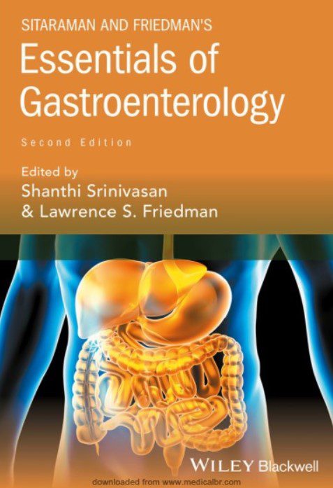 Download Sitaraman and Friedman’s Essentials of Gastroenterology 2nd Edition PDF Free