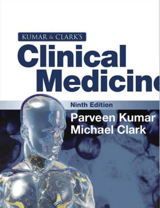 Kumar and Clark’s Clinical Medicine 9th Edition PDF Free Download Medical Study Zone