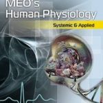 MEO’S HUMAN PHYSIOLOGY: SYSTEMIC & APPLIED PDF FREE Download