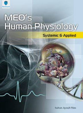 MEO’S HUMAN PHYSIOLOGY: SYSTEMIC & APPLIED PDF FREE Download