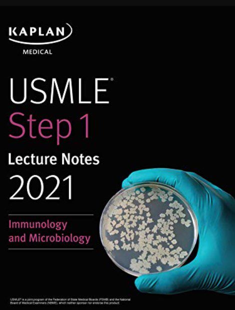 USMLE Step 1 Lecture Notes 2021: Immunology and Microbiology PDF Free Download