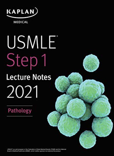USMLE Step 1 Lecture Notes 2021: Pathology PDF Free Download