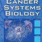 Cancer Systems Biology PDF Free Download