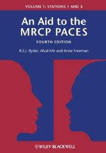 Download An Aid to the MRCP PACES: Volume 1: Stations 1 and 3 4th Edition PDF Free