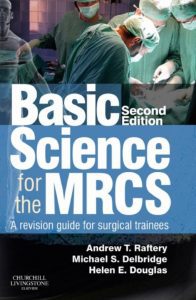 Download Basic Science for the MRCS: A Revision Guide for Surgical Trainees 2nd Edition PDF Free