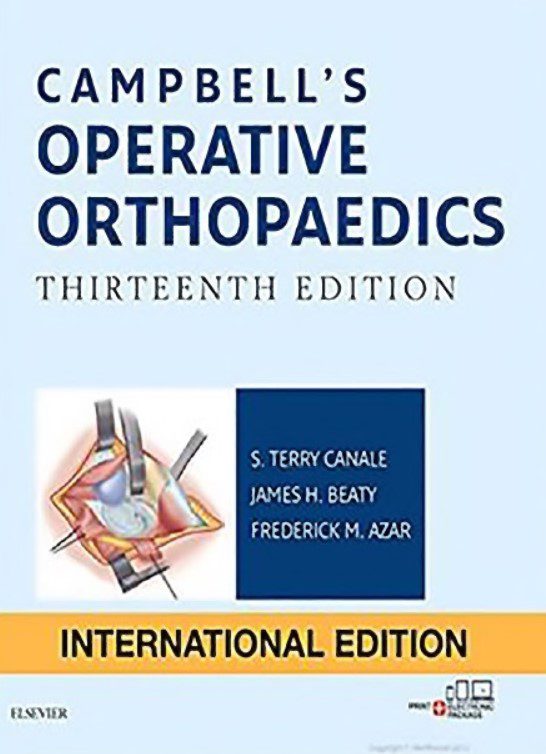 Download Campbell’s Operative Orthopaedics 13th Edition PDF Free