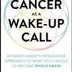 Download Cancer as a Wake-Up Call