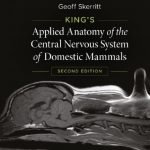 Download King’s Applied Anatomy of the Central Nervous System of Domestic Mammals 2nd Edition PDF Free