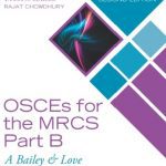 Download OSCEs for the MRCS Part B: A Bailey & Love Revision Guide 2nd Edition PDF Free