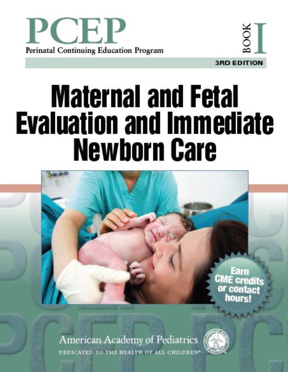 PCEP Book I: Maternal and Fetal Evaluation and Immediate Newborn Care 3rd Edition PDF Free Download