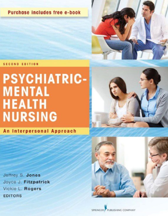 Download Psychiatric-Mental Health Nursing, Second Edition: An Interpersonal Approach 2nd Edition PDF Free