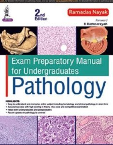 Download Ramdas Nayak Exam Preparatory Manual for Undergraduates Pathology FREE