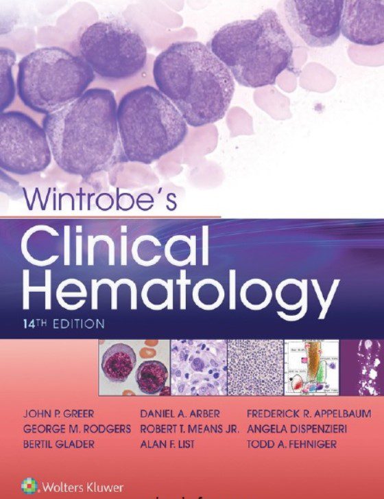 Download Wintrobe’s Clinical Hematology 14th Edition PDF Free