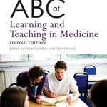 ABC of Learning and Teaching in Medicine 2nd Edition PDF Free Download