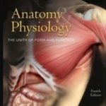 Anatomy & Physiology: The Unity of Form and Function 4th Edition PDF Free Download
