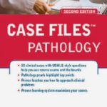 Download Case Files Pathology 2nd Edition PDF Free