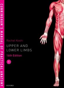 Download Cunningham’s Manual of Practical Anatomy Volume 1 PDF FREE