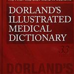 Download Dorland’s Illustrated Medical Dictionary 33rd Edition PDF Free