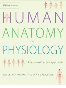 Making Sense of Human Anatomy and Physiology: A Learner-Friendly Approach EPUB PDF Free Download