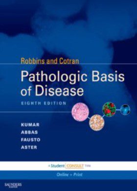 Robbins & Cotran Pathologic Basis of Disease 8th Edition PDF Free Download