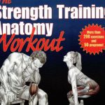 The Strength Training Anatomy Workout PDF Free Download