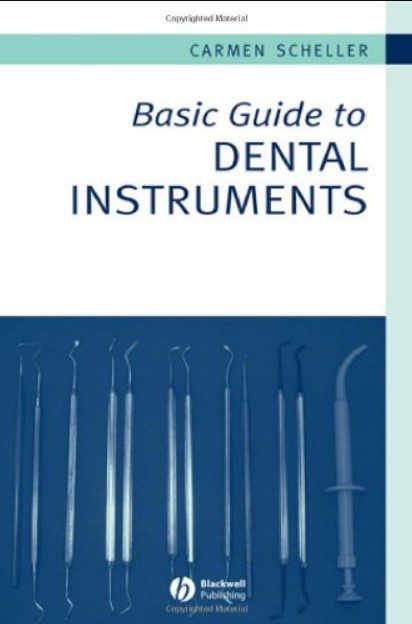 Basic Guide to Dental Instruments PDF Free Download