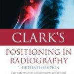 Clark’s Positioning in Radiography 13th Edition PDF Free Download