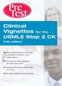Clinical Vignettes for the USMLE Step 2 CK PreTest Self-Assessment & Review PDF Free Download