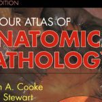 Color Atlas of Anatomical Pathology 3rd Edition PDF Free Download