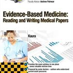 Crash Course Evidence-Based Medicine: Reading and Writing Medical Papers PDF Free Download